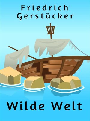 cover image of Wilde Welt